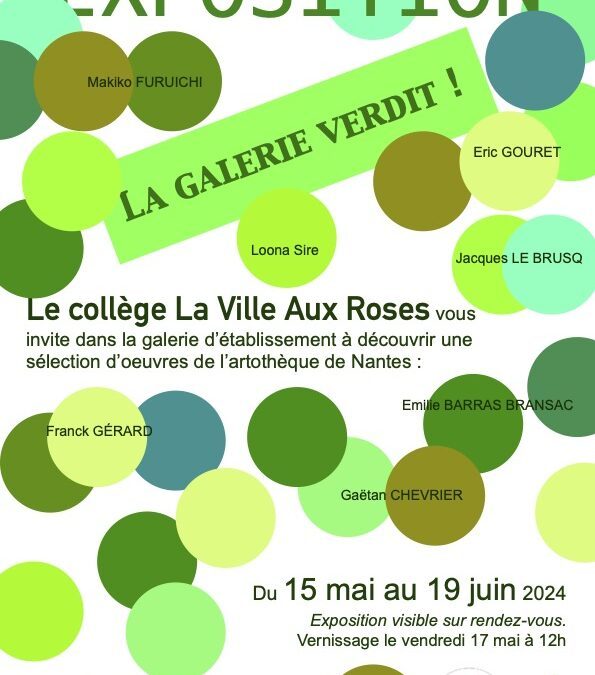 Exposition « La galerie verdit ! »